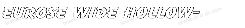 Eurose Wide Hollow字体转换